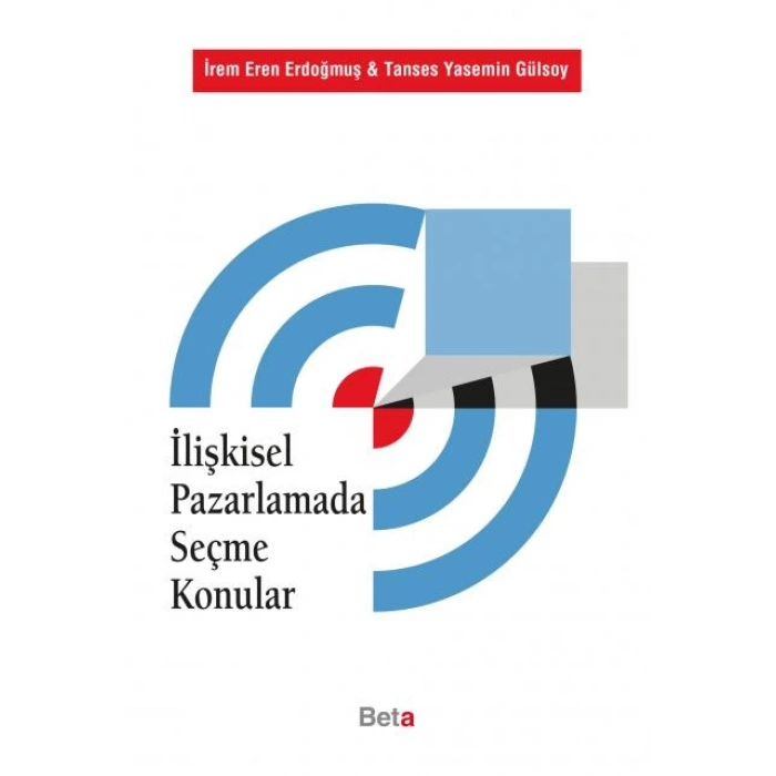 İlişkisel Pazarlamada Seçme Konular