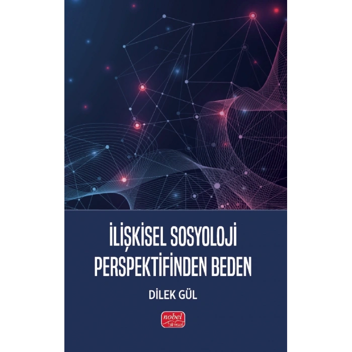 İlişkisel Sosyoloji Perspektifinden Beden