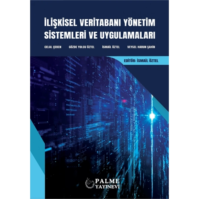 İLİŞKİSEL VERİTABANI YÖNETİM SİSTEMLERİ VE UYGULAMALARI (PALME)