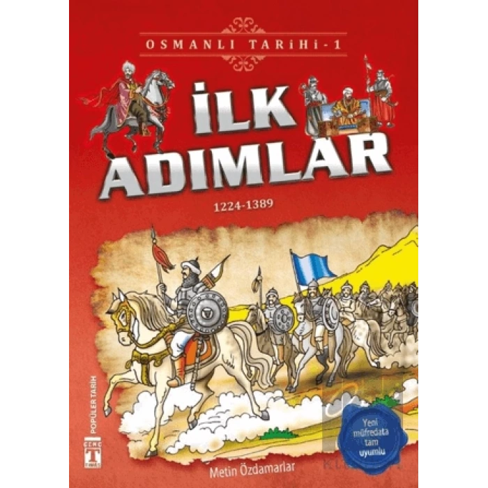 İlk Adımlar - Osmalı Tarihi 1