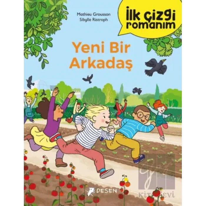 İlk Çizgi Romanım - Yeni Bir Arkadaş