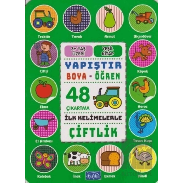 İlk Kelimelerle Çiftlik - Yapıştır-Boya-Öğren