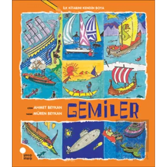 İlk Kitabını Kendin Boya - Gemiler