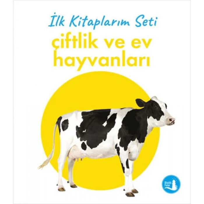 İlk Kitaplarım - Çiftlik ve Ev Hayvanları (Ciltli)