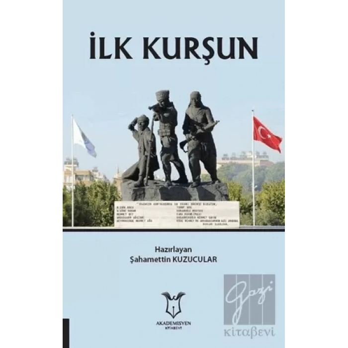 İlk Kurşun