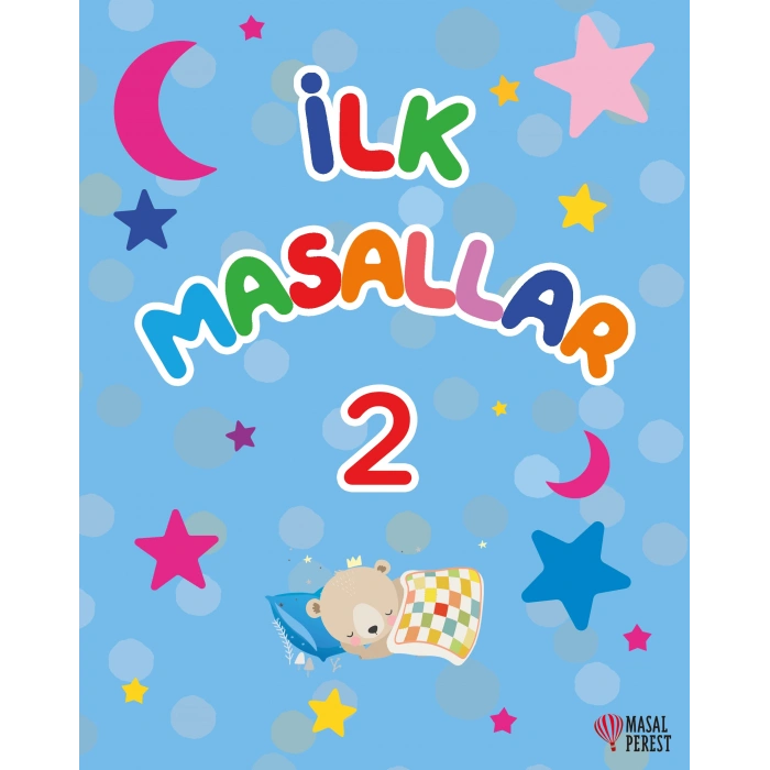 İlk Masallar 1 (Sert Kapak Süngerli)