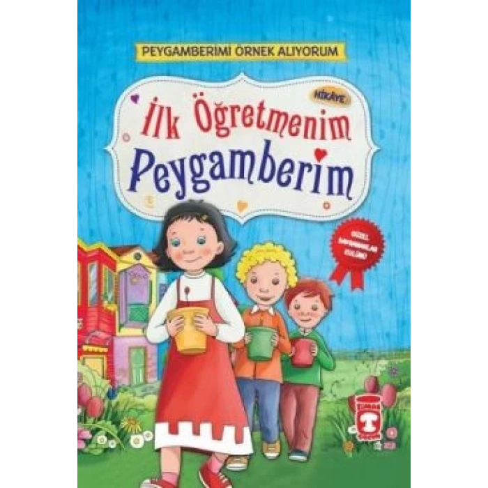 İlk Öğretmenim Peygamberim