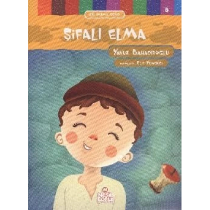İlk Okuma Serisi 6 - Şifalı Elma
