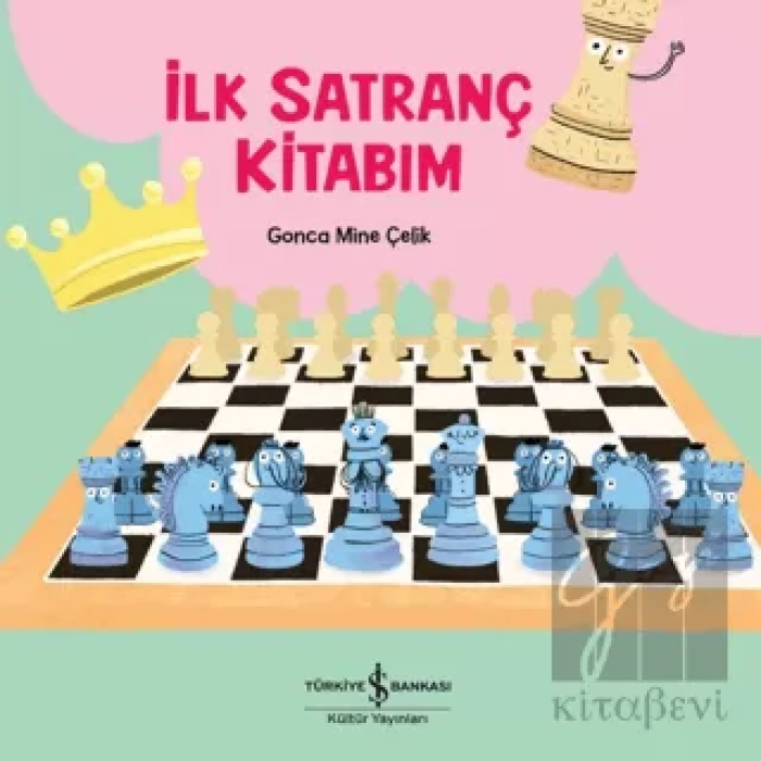 İlk Satranç Kitabım