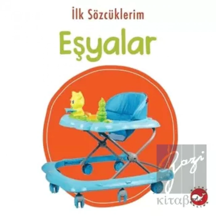 İlk Sözcüklerim - Eşyalar