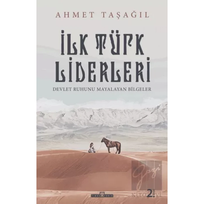 İlk Türk Liderleri