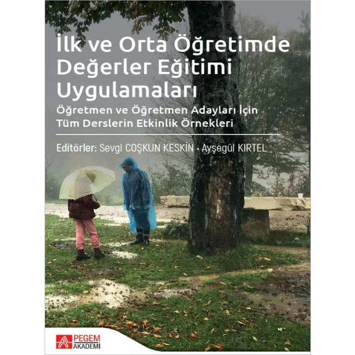 İlk ve Orta Öğretimde Değerler Eğitimi Uygulamaları