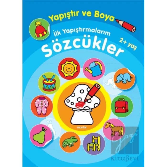 İlk Yapıştırmalarım Sözcükler