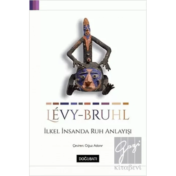 İlkel İnsanda Ruh Anlayışı