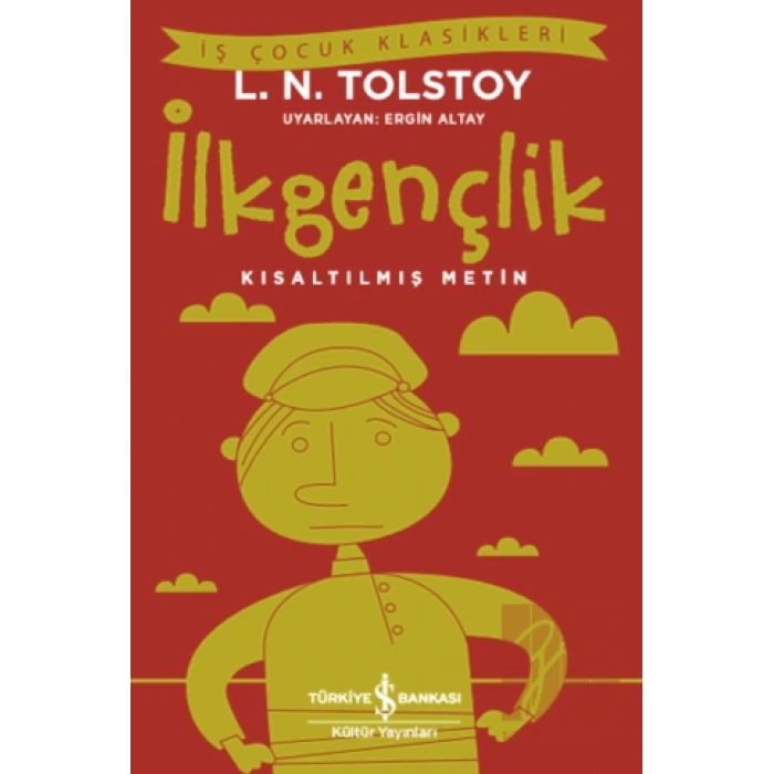 İlkgençlik (Kısaltılmış Metin)