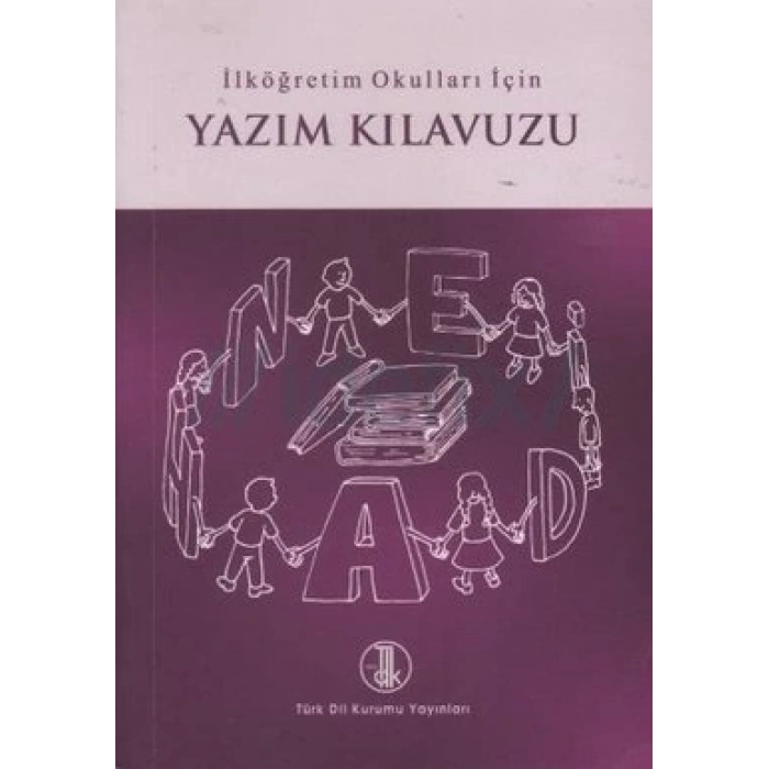 İlköğretim Okullar İçin Yazım Kılavuzu
