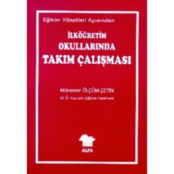 İlköğretim Okullarında Takım Çalışması
