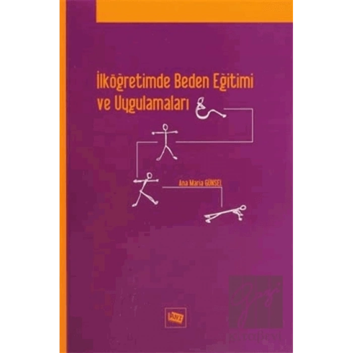 İlköğretimde Beden Eğitimi ve Uygulamaları