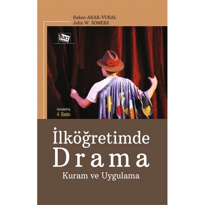 İlköğretimde Drama Kuram Ve Uygulama