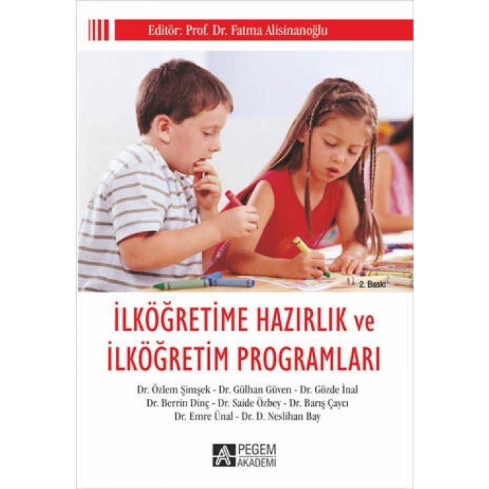 İlköğretime Hazırlık ve İlköğretim Programları