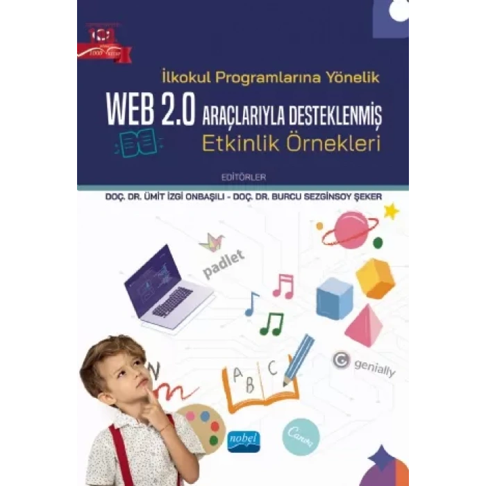 İlkokul Programlarına Yönelik Web 2.0 Araçlarıyla Desteklenmiş Etkinlik Örnekleri