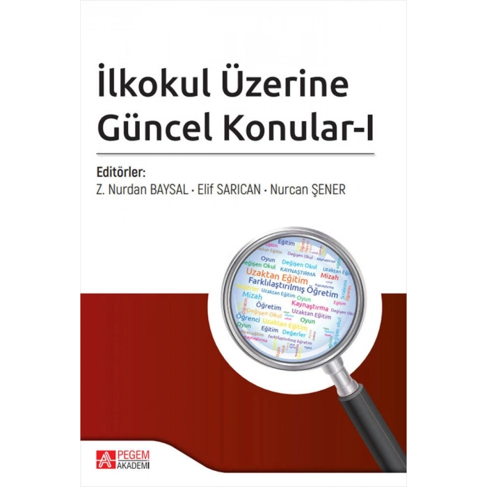 İlkokul Üzerine Güncel Konular-I
