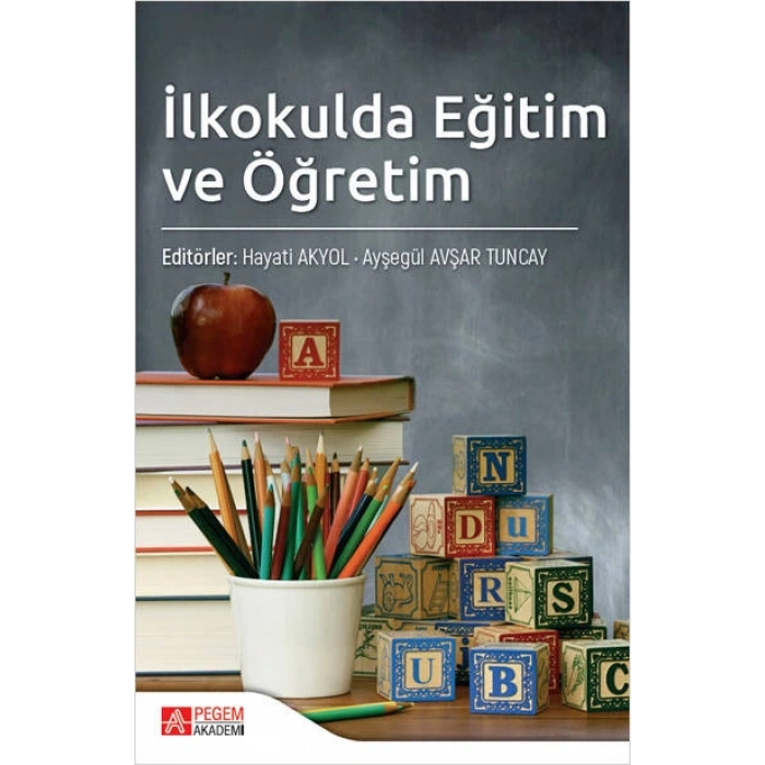 İlkokulda Eğitim ve Öğretim