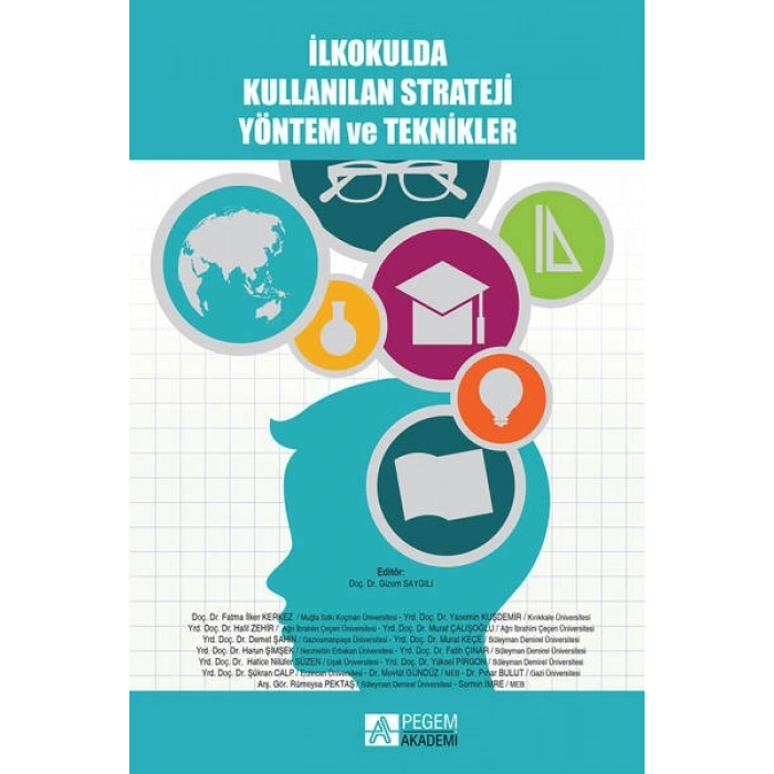 İlkokulda Kullanılan Strateji Yöntem ve Teknikler
