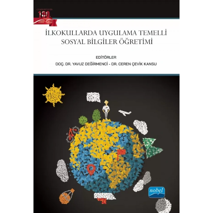 İlkokullarda Uygulama Temelli Sosyal Bilgiler Öğretimi