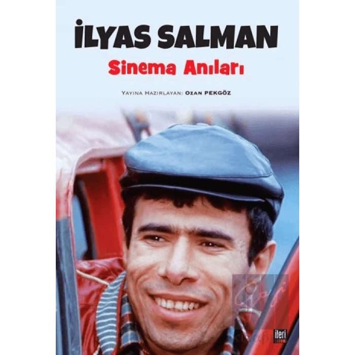 İlyas Salman Sinema Anıları