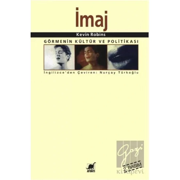 İmaj Görmenin Kültür Ve Politikası