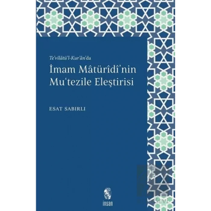 İmam Maturidinin Mutezile Eleştirisi