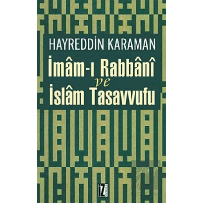 İmam’ı Rabbani ve İslam Tasavvufu