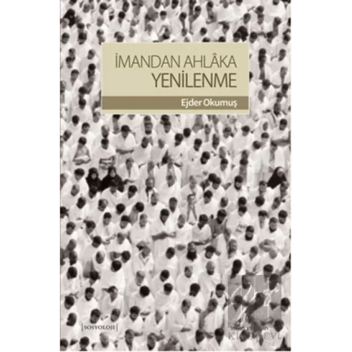 İmandan Ahlaka Yenilenme