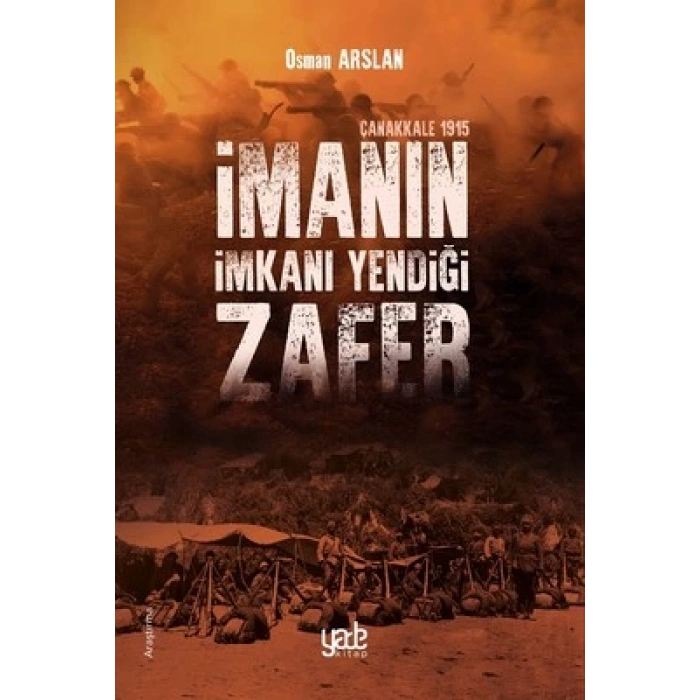 İmanın İmkanı Yendiği Zafer