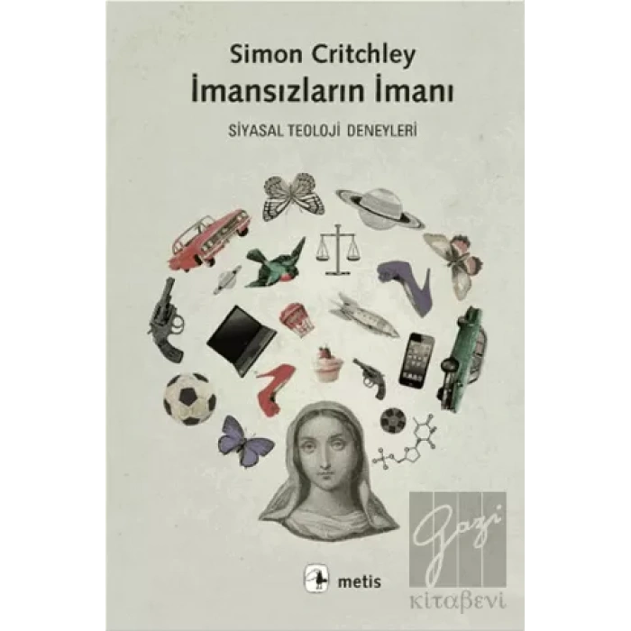 İmansızların İmanı: Siyasal Teoloji Deneyleri