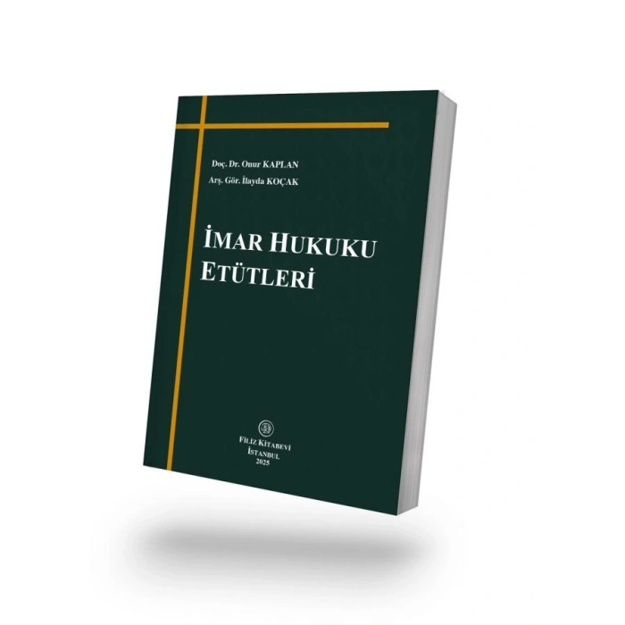 İmar Hukuku Etütleri