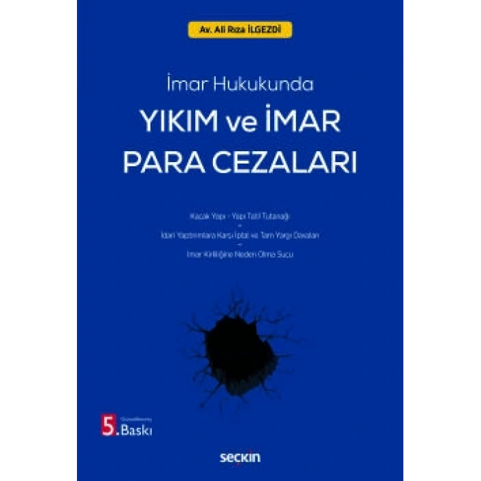 İmar HukukundaYıkım ve İmar Para Cezaları