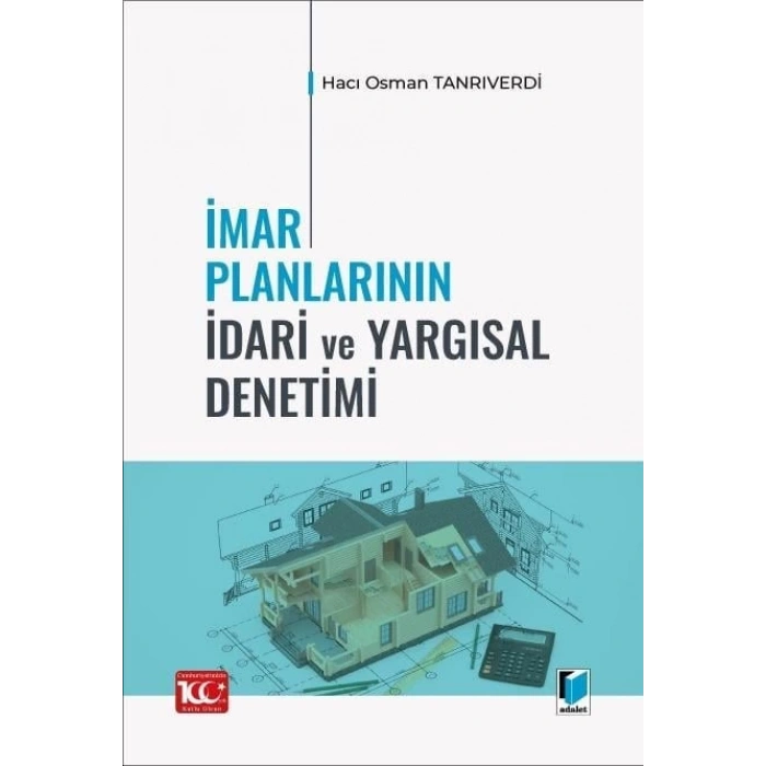 İmar Planlarının İdari ve Yargısal Denetimi