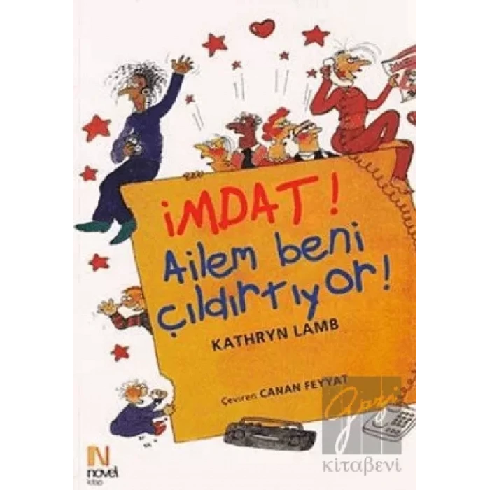 İmdat! Ailem Beni Çıldırtıyor!