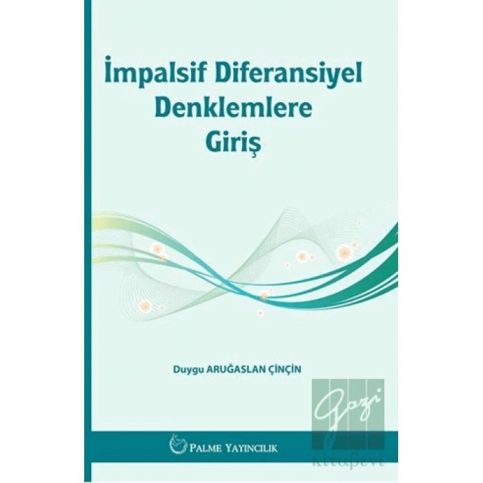İmpalsif Diferansiyel Denklemlere Giriş