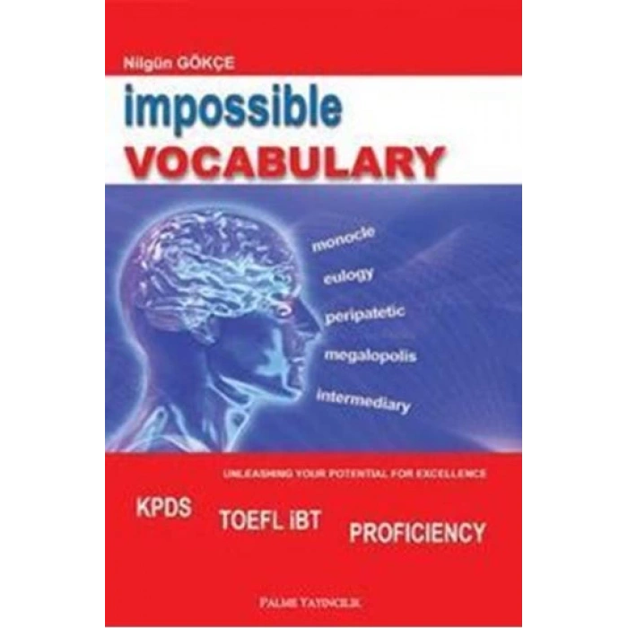 İMPOSSİBLE VOCABULARY KPDS TOEFL-PALME Y.