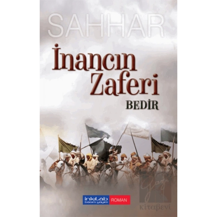 İnancın Zaferi: Bedir