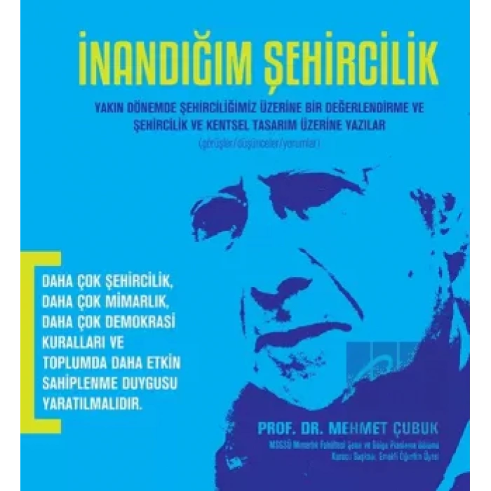 İnandığım Şehircilik