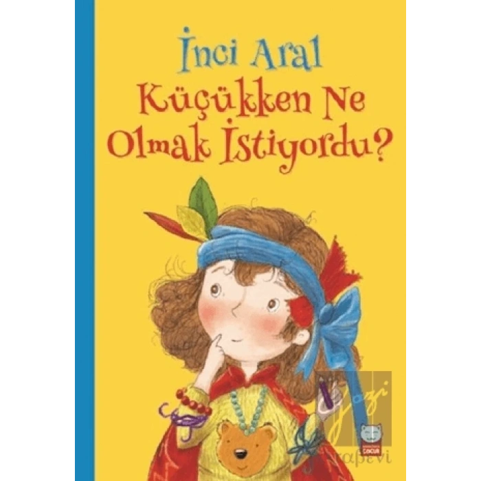 İnci Aral Küçükken Ne Olmak İstiyordu?