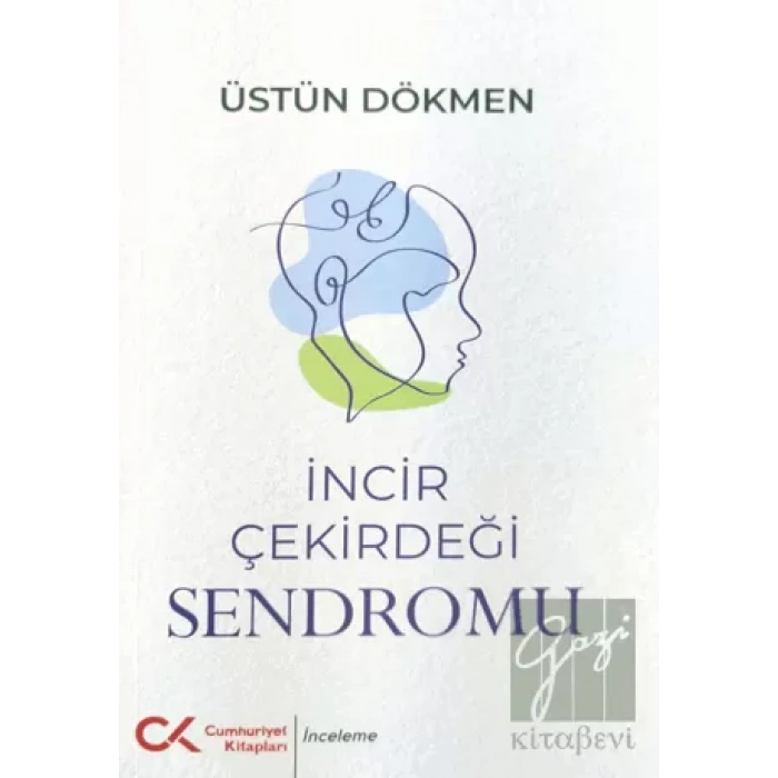 İncir Çekirdeği Sendromu