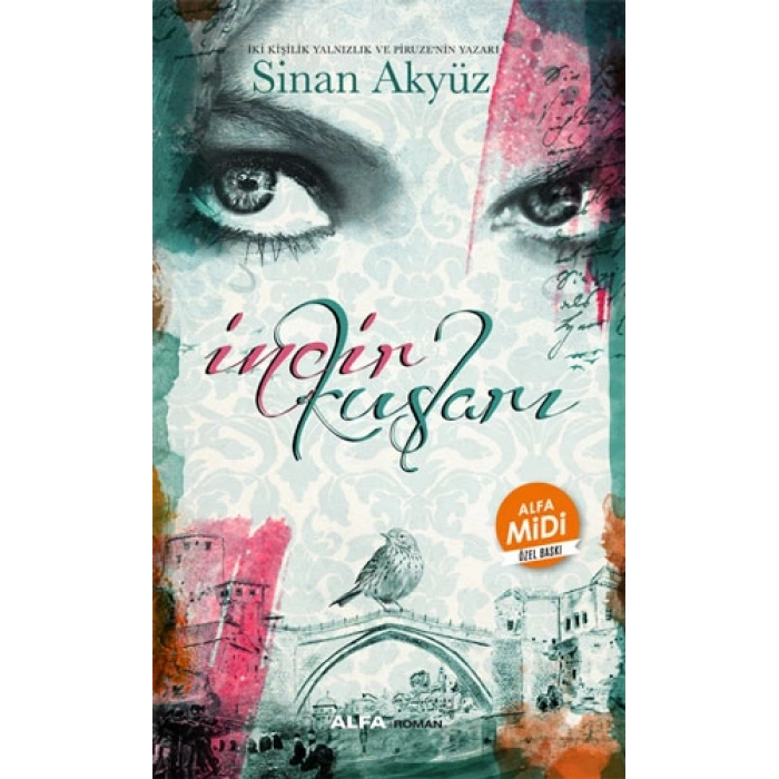 İncir Kuşları (Midi Boy)