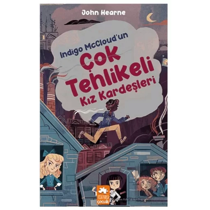 Indigo McCloud’un Çok Tehlikeli Kız Kardeşleri