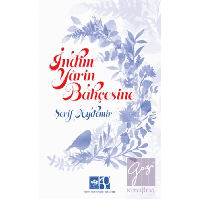 İndim Yarin Bahçesine
