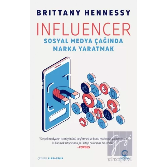 Influencer: Sosyal Medya Çağında Marka Yaratmak